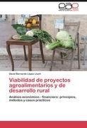 Viabilidad de proyectos agroalimentarios y de desarrollo rural