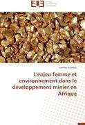 L'enjeu femme et environnement dans le développement minier en Afrique