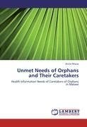 Unmet Needs of Orphans and Their Caretakers