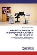 Role Of Supervisors' In Implementing Educational Policies In Schools