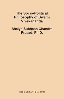 The Socio-Political Philosophy of Swami Vivekananda
