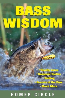 Bass Wisdom, First Edition