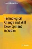 Technological Change and Skill Development in Sudan
