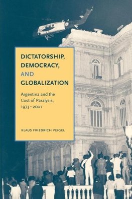 Dictatorship, Democracy, and Globalization
