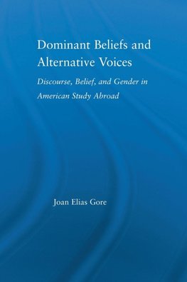 Dominant Beliefs and Alternative Voices
