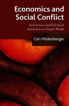 Economics and Social Conflict