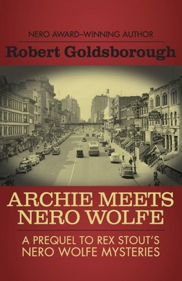 Archie Meets Nero Wolfe