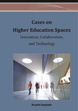 Cases on Higher Education Spaces