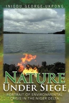 Nature Under Siege