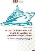 Le port de Kalundu et son degré d'ouverture au commerce international