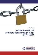 Inhibition Of Cell Proliferation Through R.i.p. Of Creb3l1