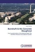 Bunshaft & His Concrete Doughnut