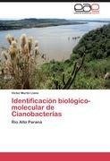 Identificación biológico-molecular de Cianobacterias