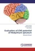 Evaluation of CNS potential of Hedychium spicatum