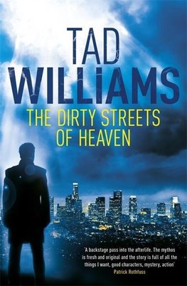 Williams, T: Dirty Streets of Heaven
