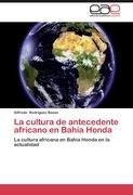 La cultura de antecedente africano en Bahía Honda