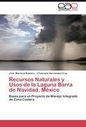 Recursos Naturales y Usos de la Laguna Barra de Navidad, México