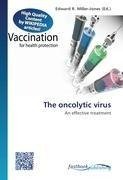 The oncolytic virus