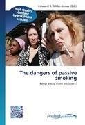 The dangers of passive smoking