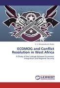ECOMOG and Conflict Resolution in West Africa