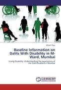 Baseline Information on Dalits With Disability in M-Ward, Mumbai