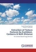 Extraction of Texture Features by Euclidean, Canberra & Both Distance