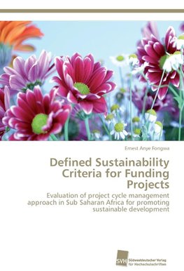 Defined Sustainability Criteria for Funding Projects