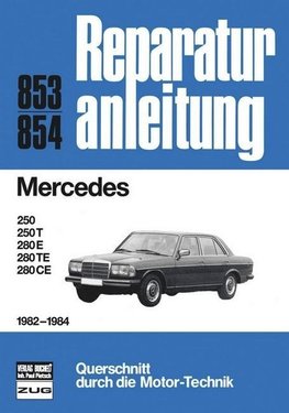 Mercedes Serie 123 - 1982-1984