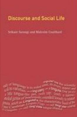 Discourse and Social Life