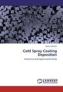 Cold Spray Coating Deposition