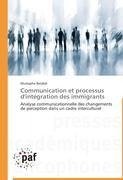 Communication et processus d'intégration des immigrants