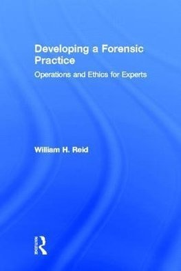 Developing a Forensic Practice