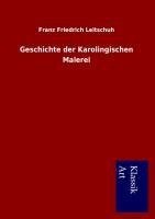 Geschichte der Karolingischen Malerei