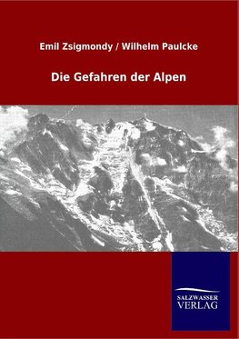 Die Gefahren der Alpen