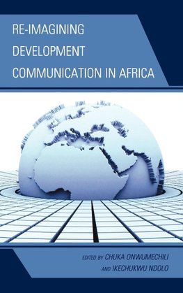 Re-imagining Development Communication in Africa