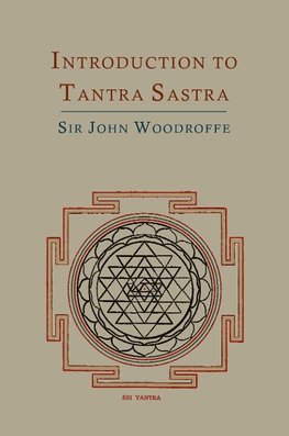 Introduction to Tantra Sastra