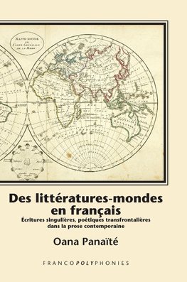 Des littératures-mondes en français