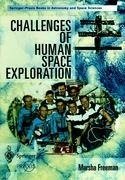 Challenges of Human Space Exploration