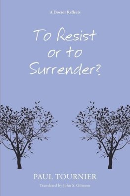 To Resist or to Surrender?