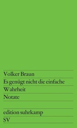 Es genügt nicht die einfache Wahrheit