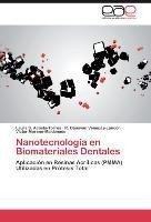 Nanotecnología en Biomateriales Dentales