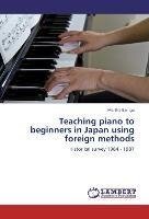 Teaching piano to beginners in Japan using foreign methods