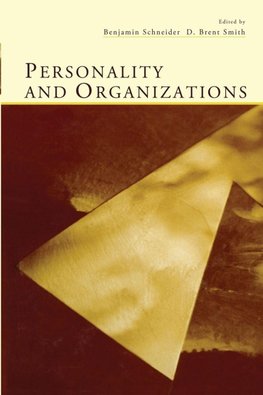 Personality and Organizations