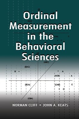 Ordinal Measurement in the Behavioral Sciences