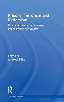 Prisons, Terrorism and Extremism