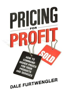 The Pricing for Profit