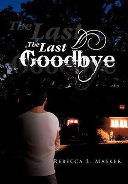 The Last Goodbye