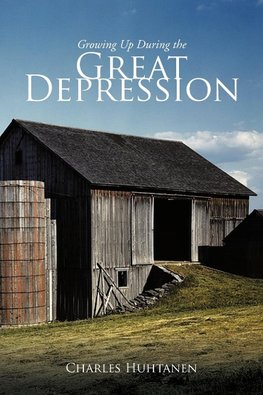 Growing Up During the Great Depression