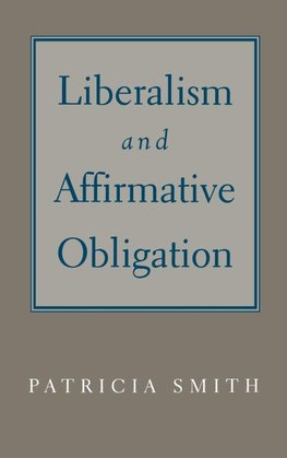 Liberalism & Affirmative Obligation