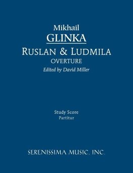 Ruslan and Ludmila Overture - Study score